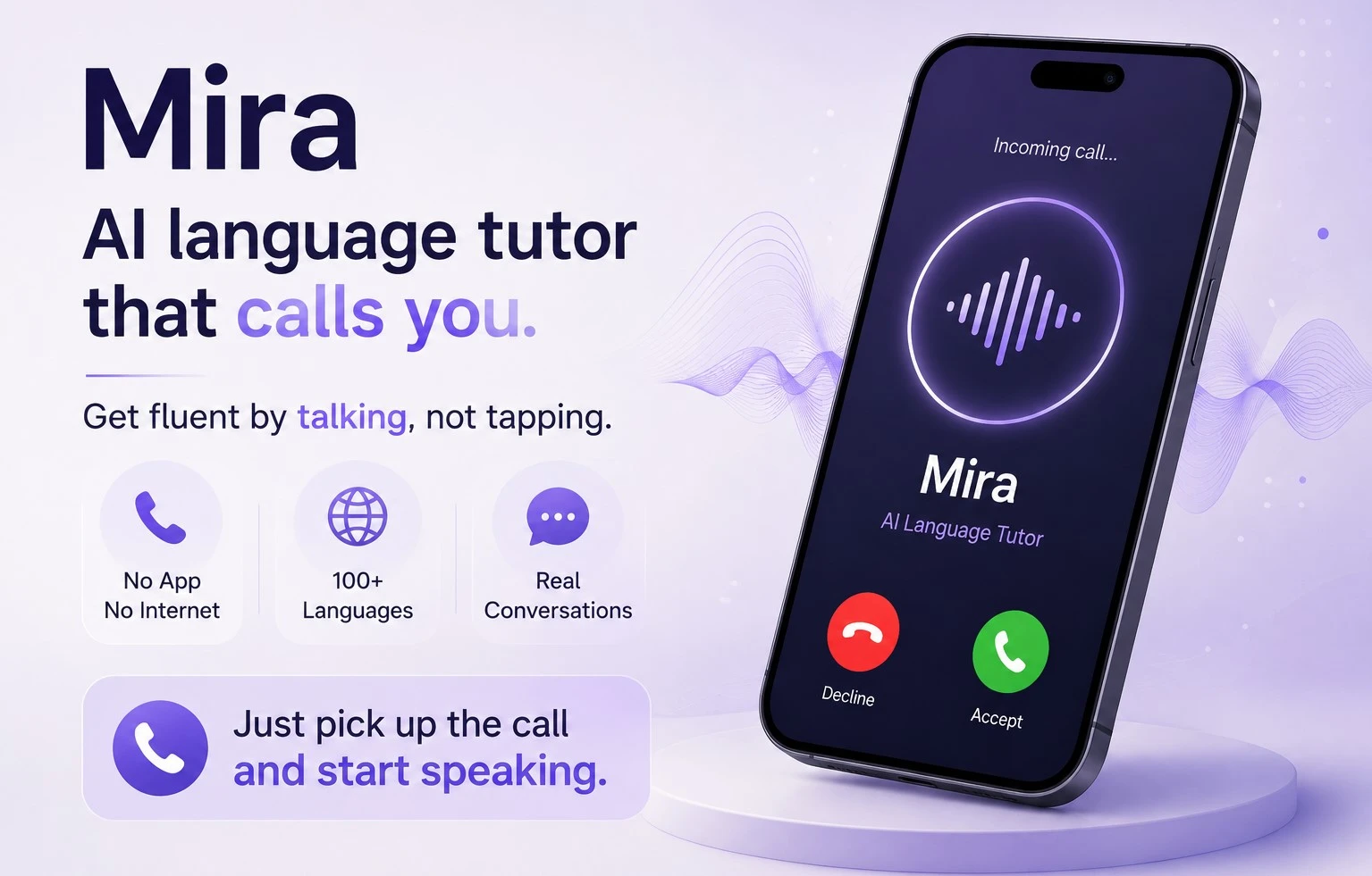 Introducing Mira: Your AI Language Tutor That Calls You on the Phone